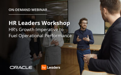 HR Leaders Workshop: HR’s Growth Imperative to Fuel Operational Performance